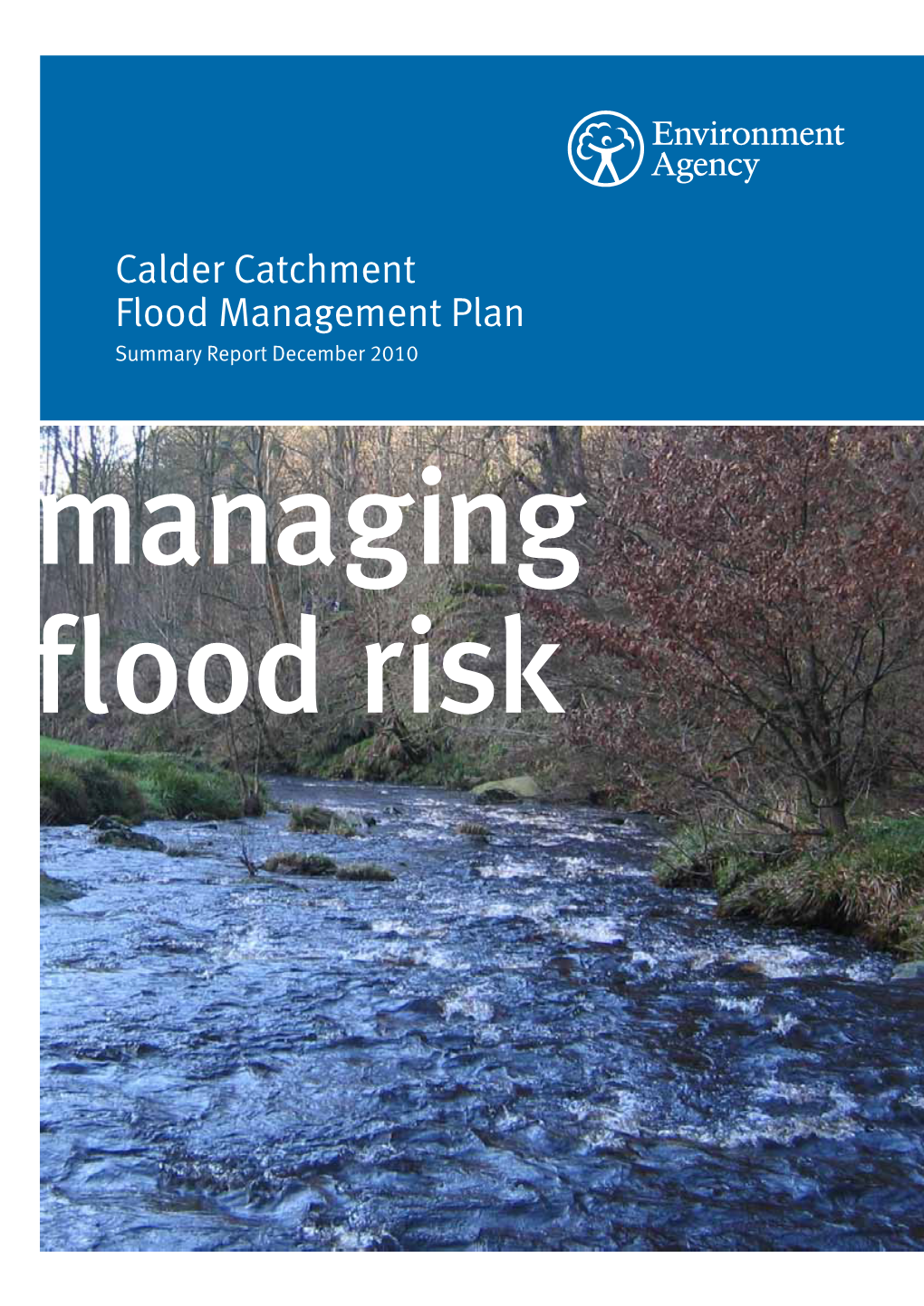 River Calder Catchment Flood Management Plan