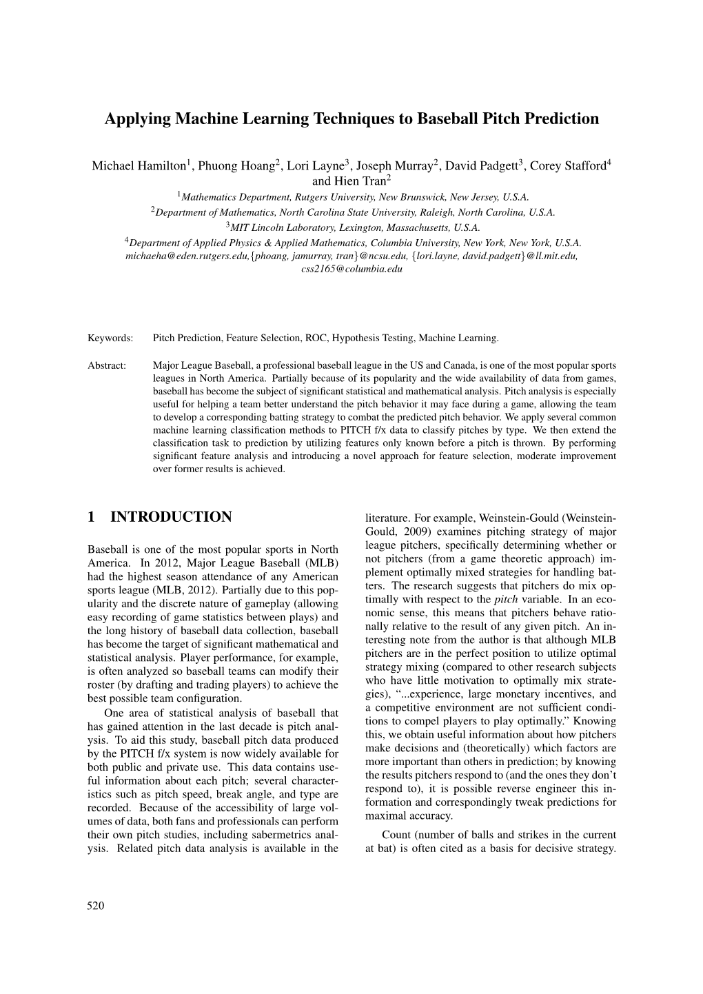 Applying Machine Learning Techniques to Baseball Pitch Prediction