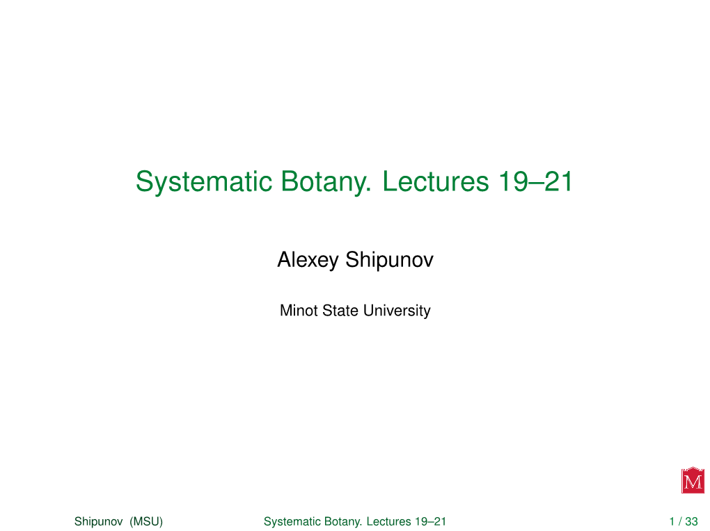 Systematic Botany. Lectures 19–21