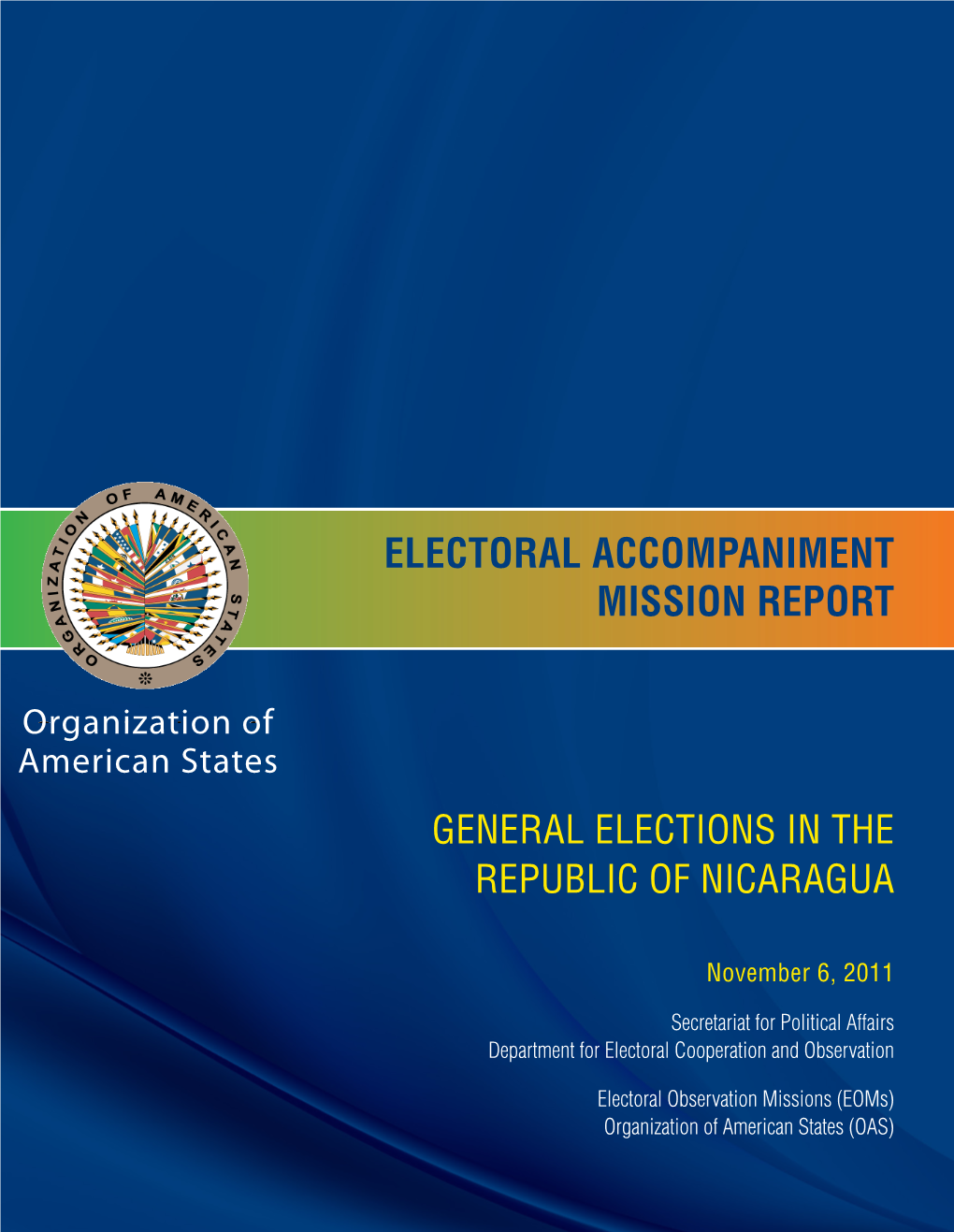 Electoral Accompaniment Mission Report