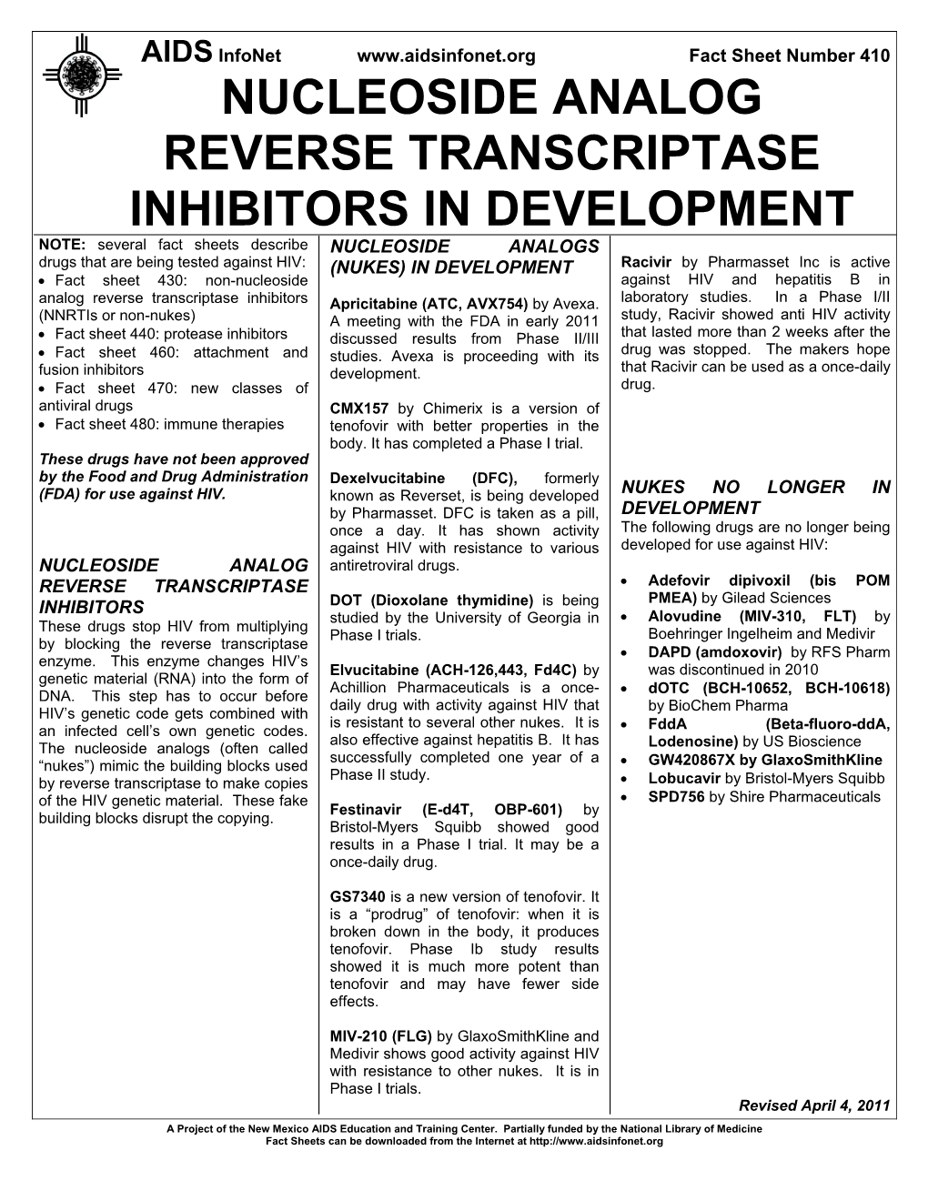 Nucleoside Analog Reverse Transcriptase Inhibitors In