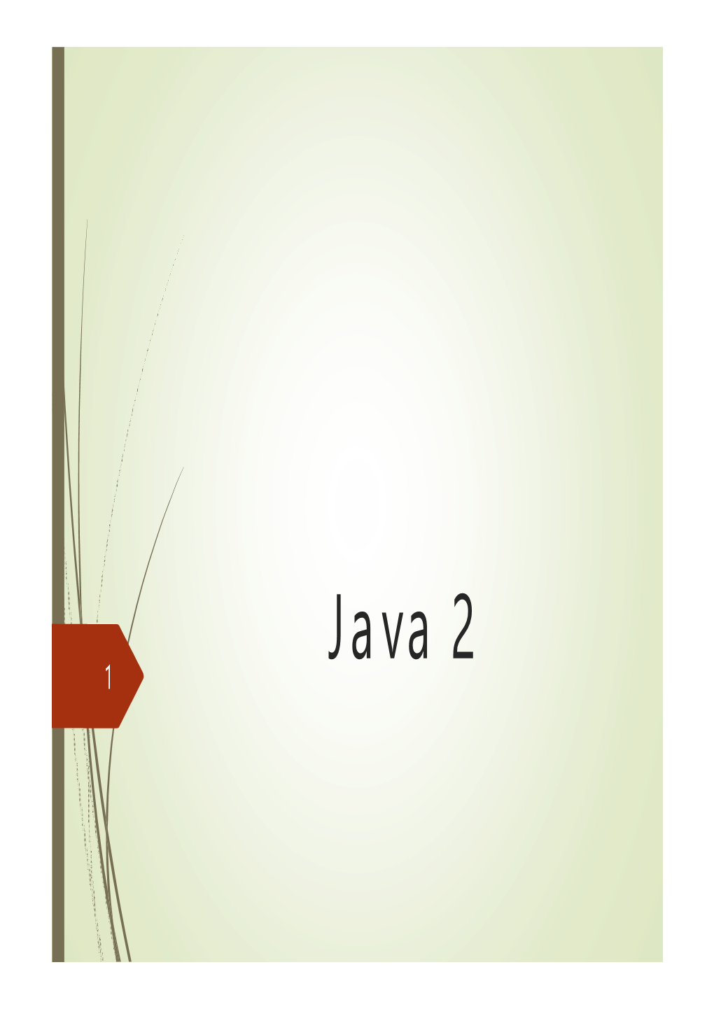 Java Programming 2 Unit
