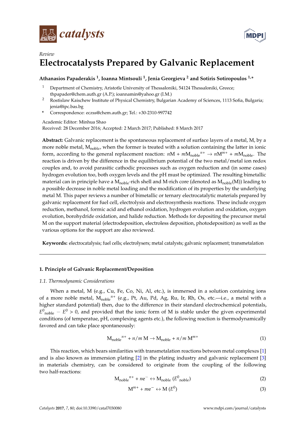 Electrocatalysts Prepared by Galvanic Replacement