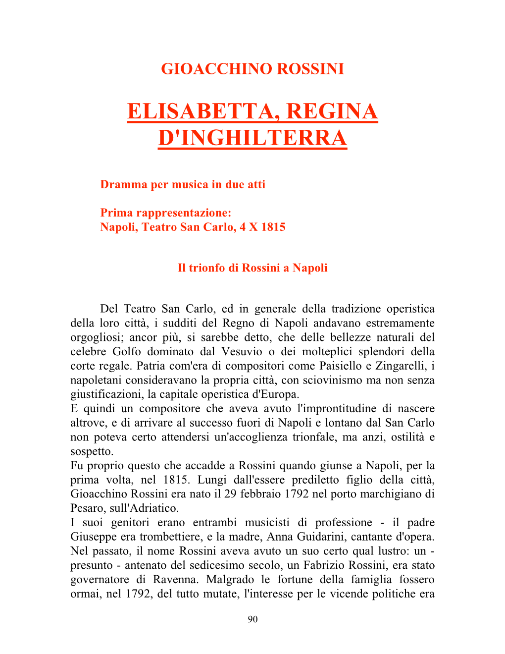 Elisabetta, Regina D'inghilterra