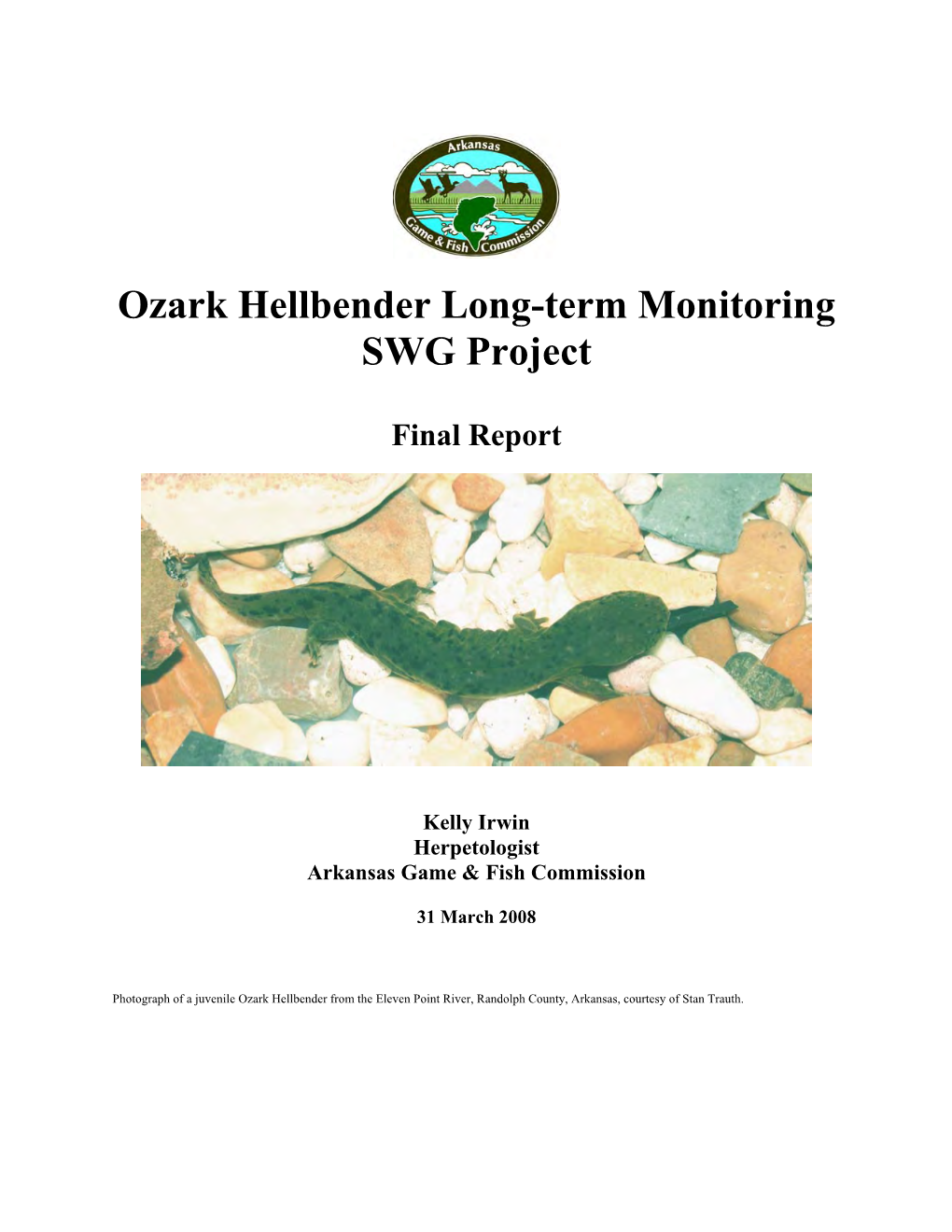 Ozark Hellbender Long-Term Monitoring SWG Project