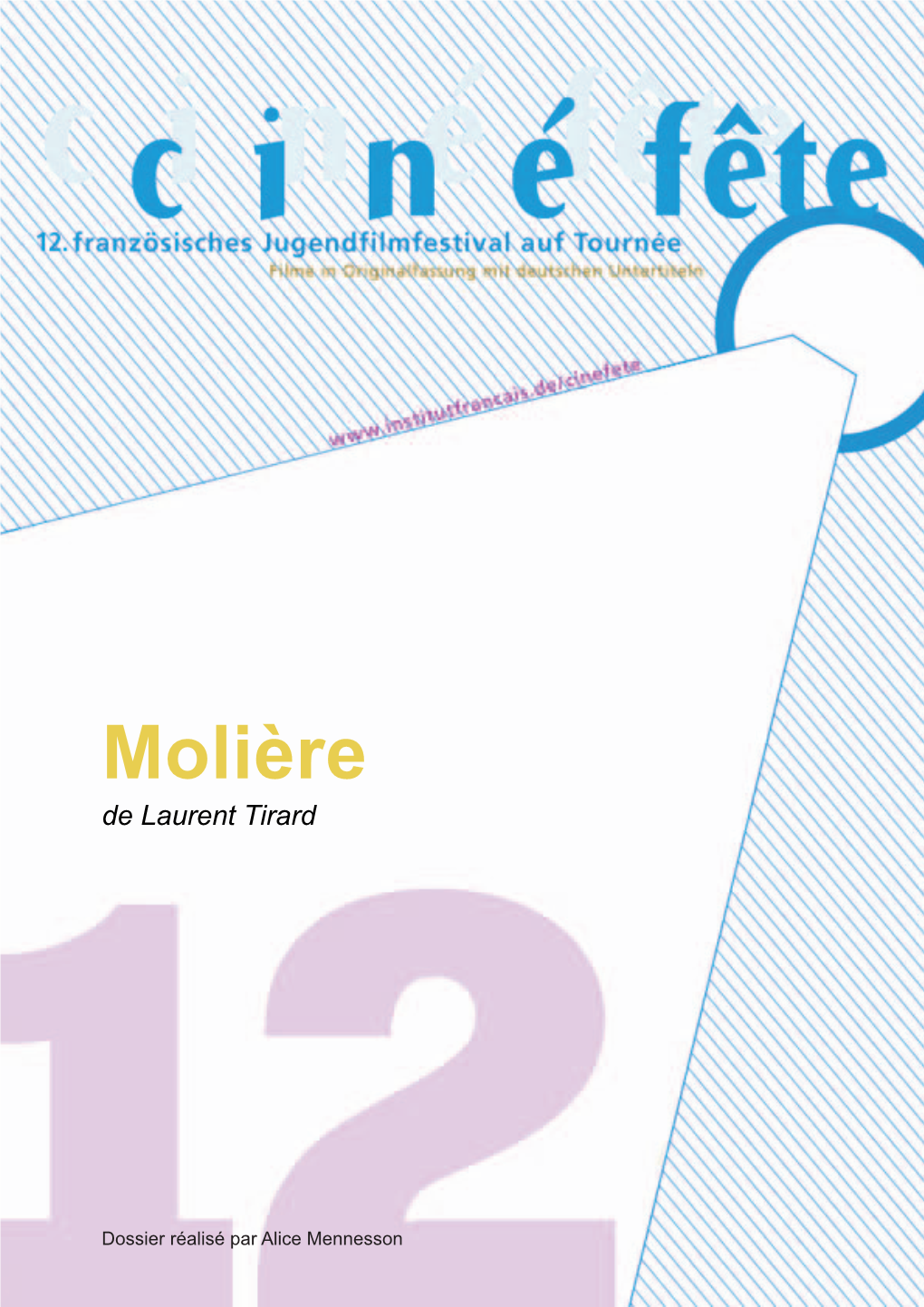 Cinéfête 12 | Dossier « Molière »