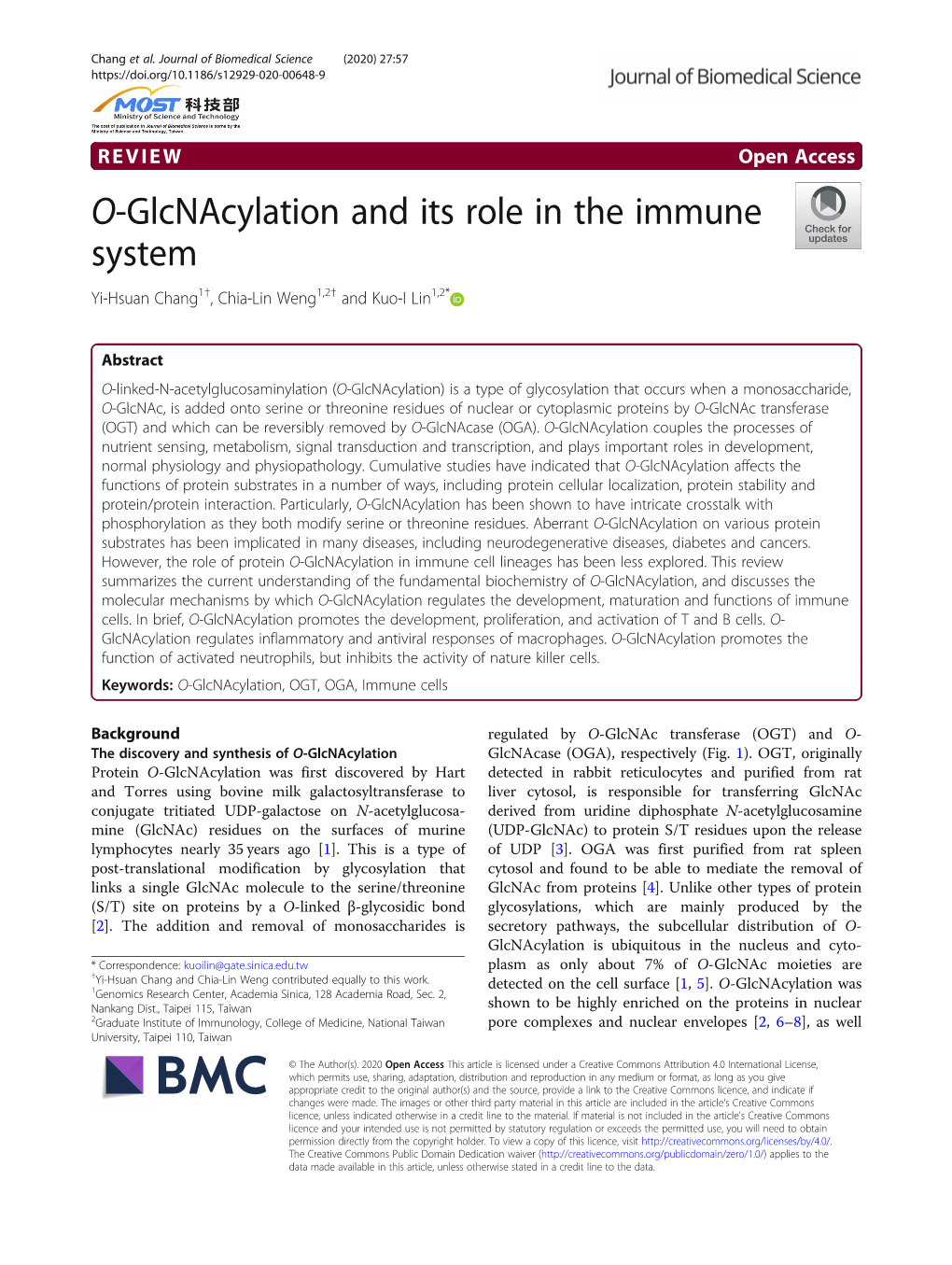 O-Glcnacylation and Its Role in the Immune System Yi-Hsuan Chang1†, Chia-Lin Weng1,2† and Kuo-I Lin1,2*