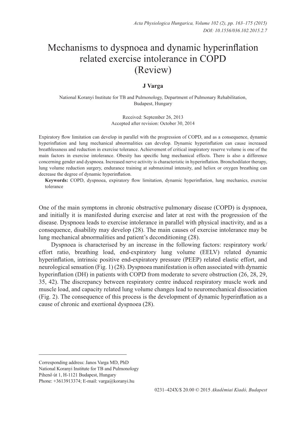 Mechanisms to Dyspnoea and Dynamic Hyperinflation Related Exercise Intolerance in COPD (Review)