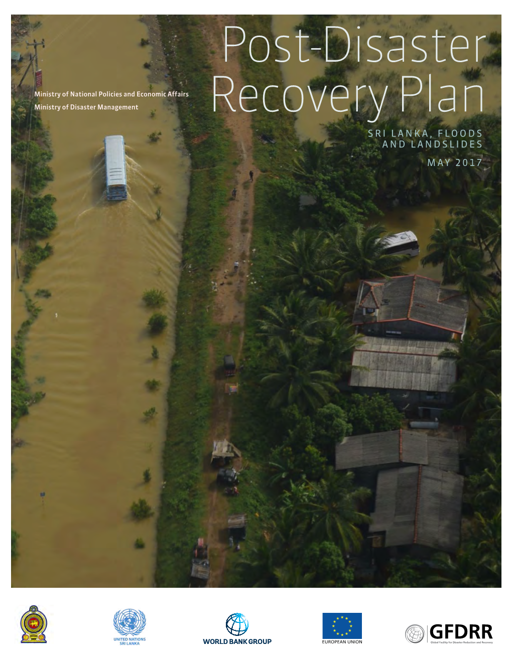 Post-Disaster Recovery Plan, Floods and Landslides, Sri Lanka