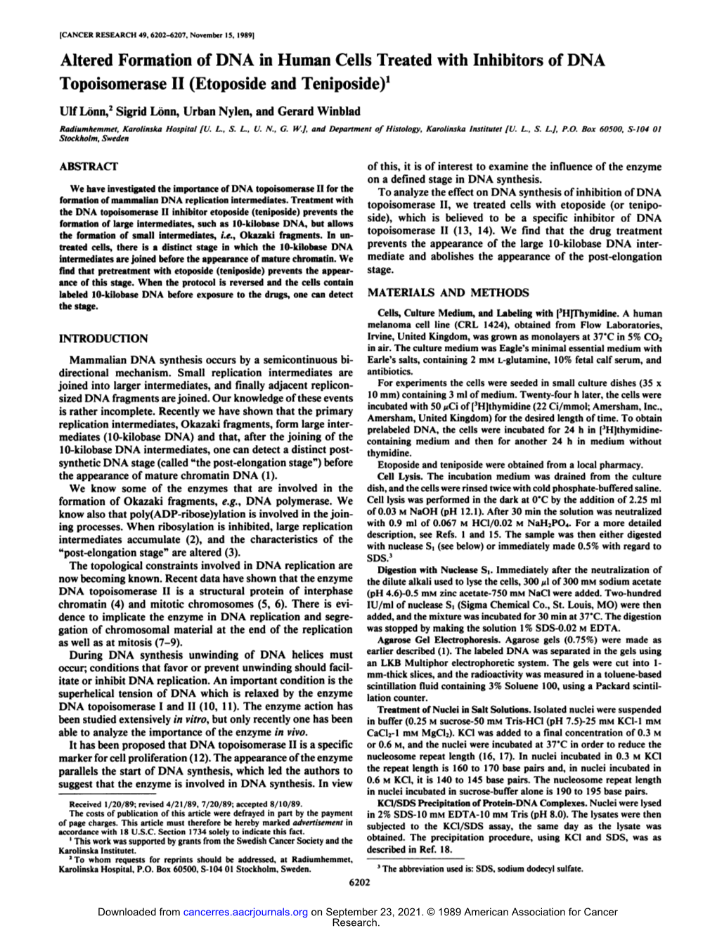 Altered Formation of DNA in Human Cells Treated with Inhibitors of DNA Topoisomerase II (Etoposide and Teniposide)1