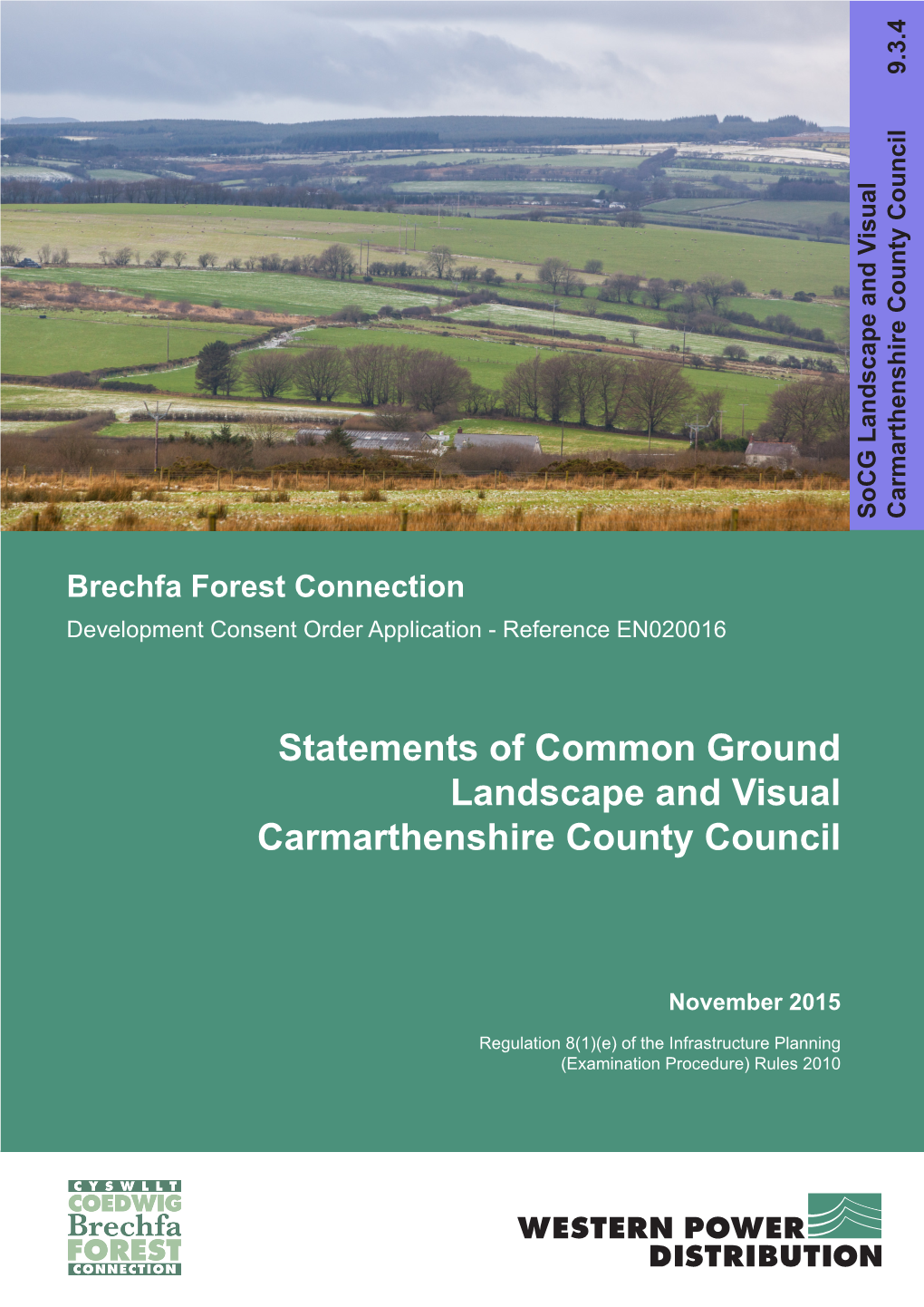 Statements of Common Ground Landscape and Visual Carmarthenshire County Council