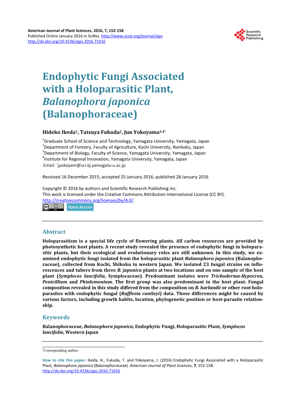 Endophytic Fungi Associated with a Holoparasitic Plant, Balanophora Japonica (Balanophoraceae)