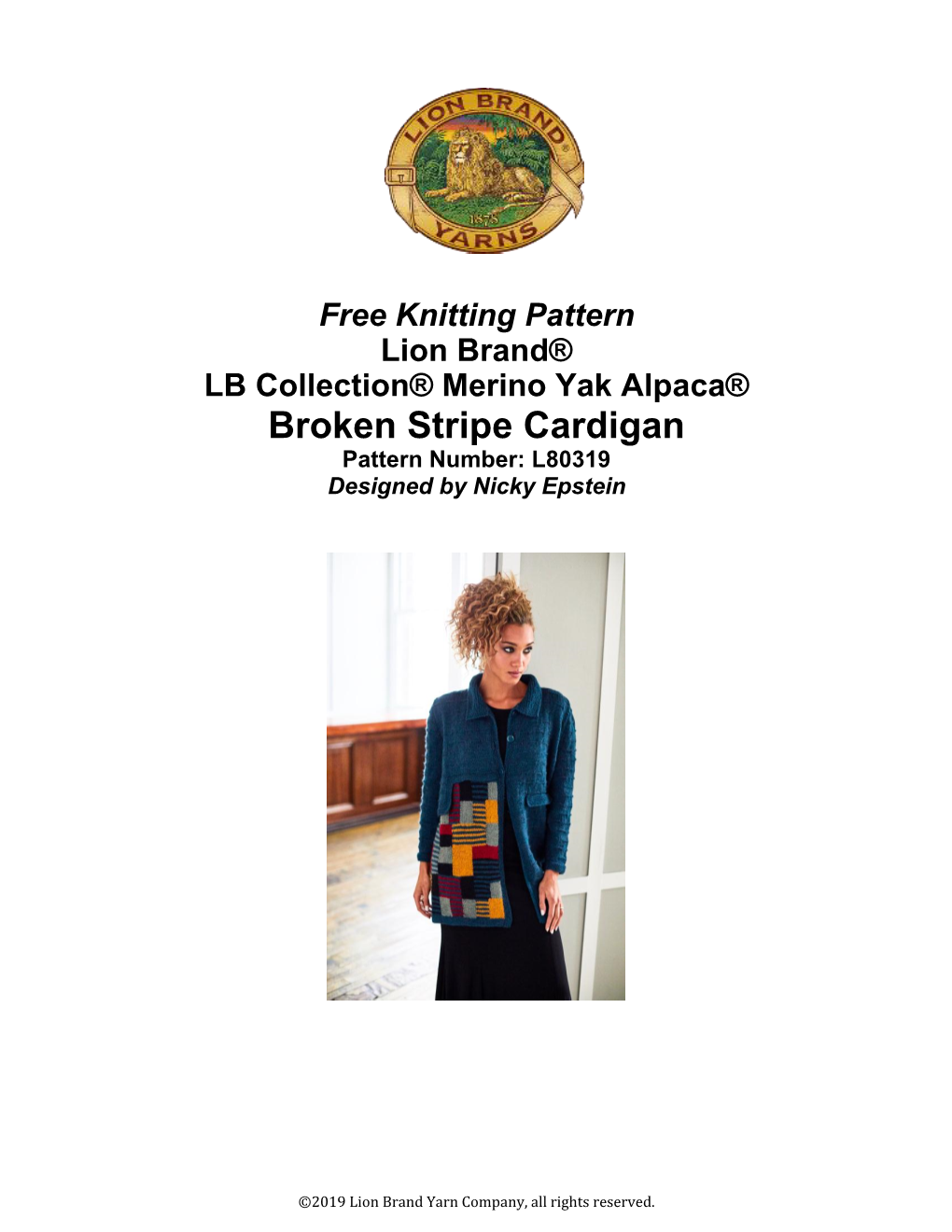 Broken Stripe Cardigan Pattern Number: L80319 Designed by Nicky Epstein