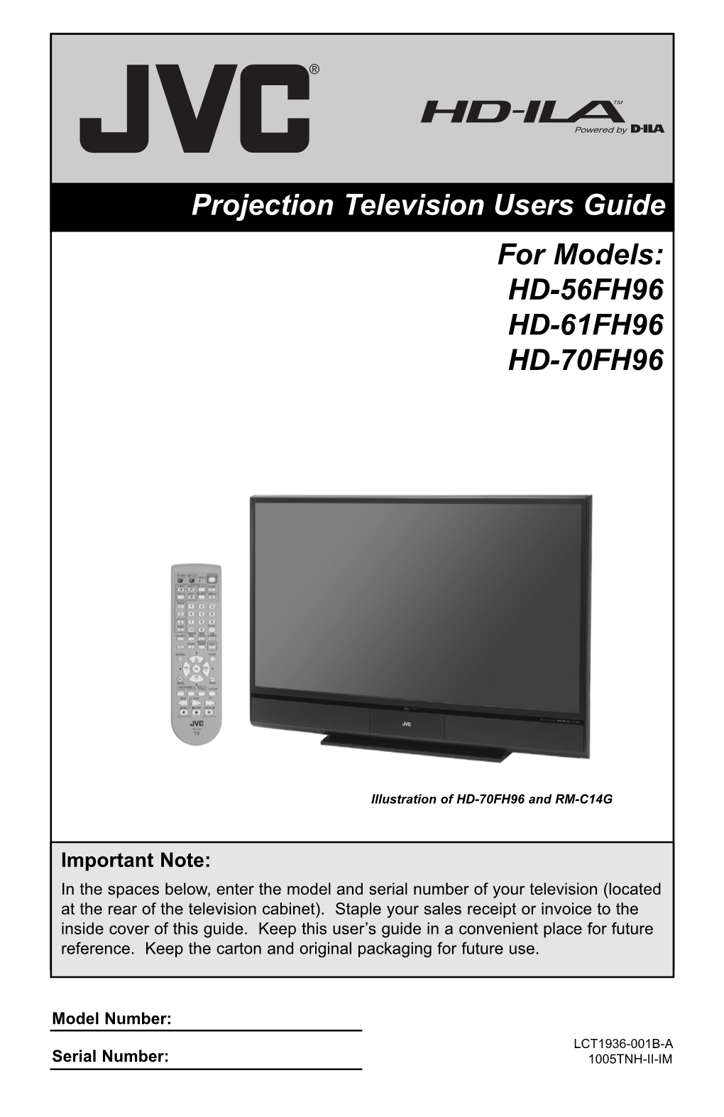 HD-56FH96 HD-61FH96 HD-70FH96 Projection Television
