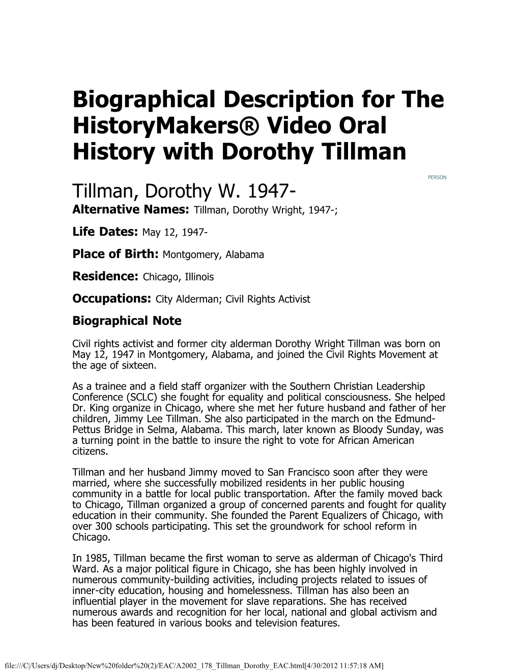 Biographical Description for the Historymakers® Video Oral History with Dorothy Tillman