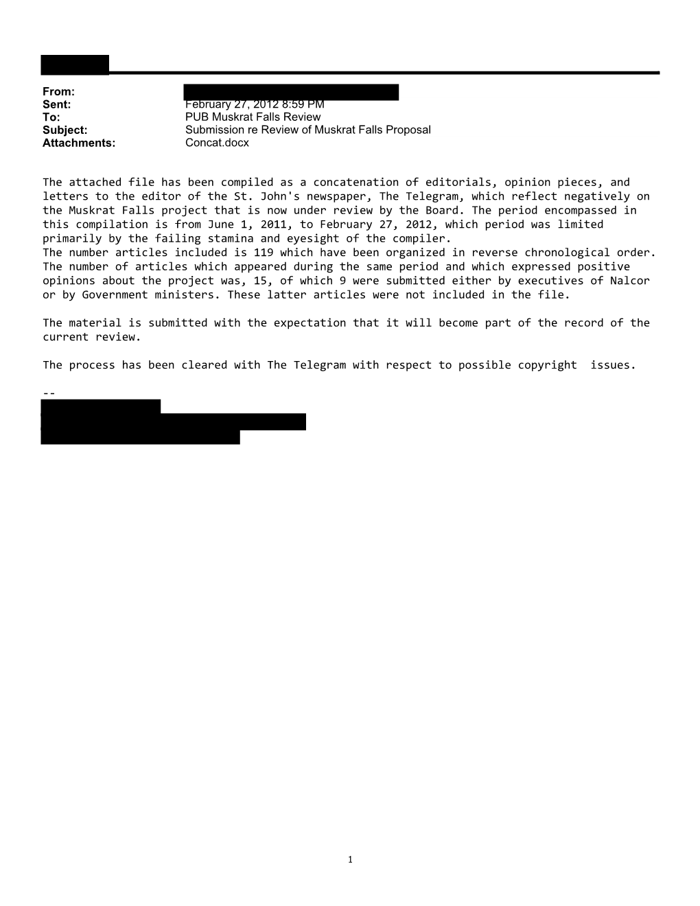 February 27, 2012 8:59 PM To: PUB Muskrat Falls Review Subject: Submission Re Review of Muskrat Falls Proposal Attachments: Concat.Docx