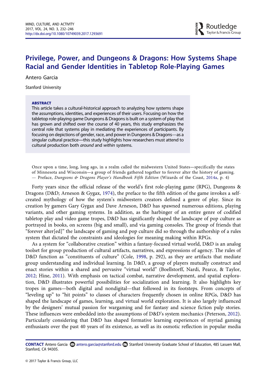 How Systems Shape Racial and Gender Identities in Tabletop Role-Playing Games Antero Garcia Stanford University