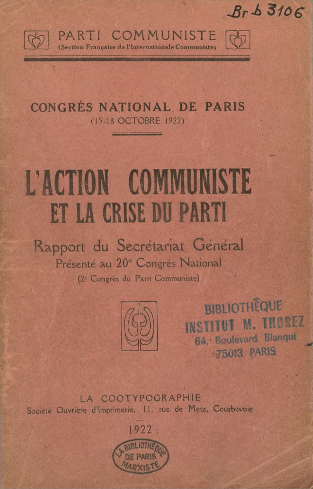 PARTI COMMUNISTE (Section Française Del’ Internationale Communiste)