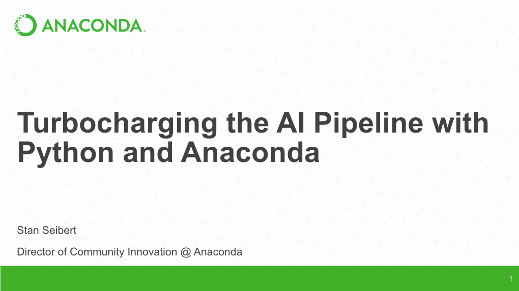 Turbocharging the AI Pipeline with Python and Anaconda