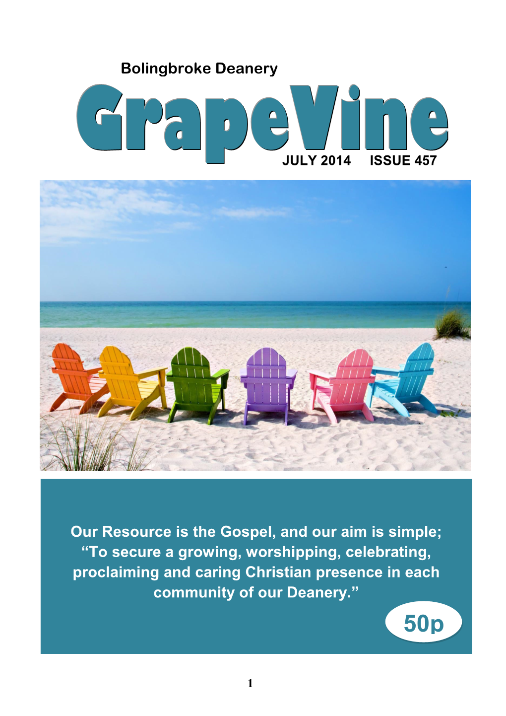 Our Resource Is the Gospel, and Our Aim Is Simple;