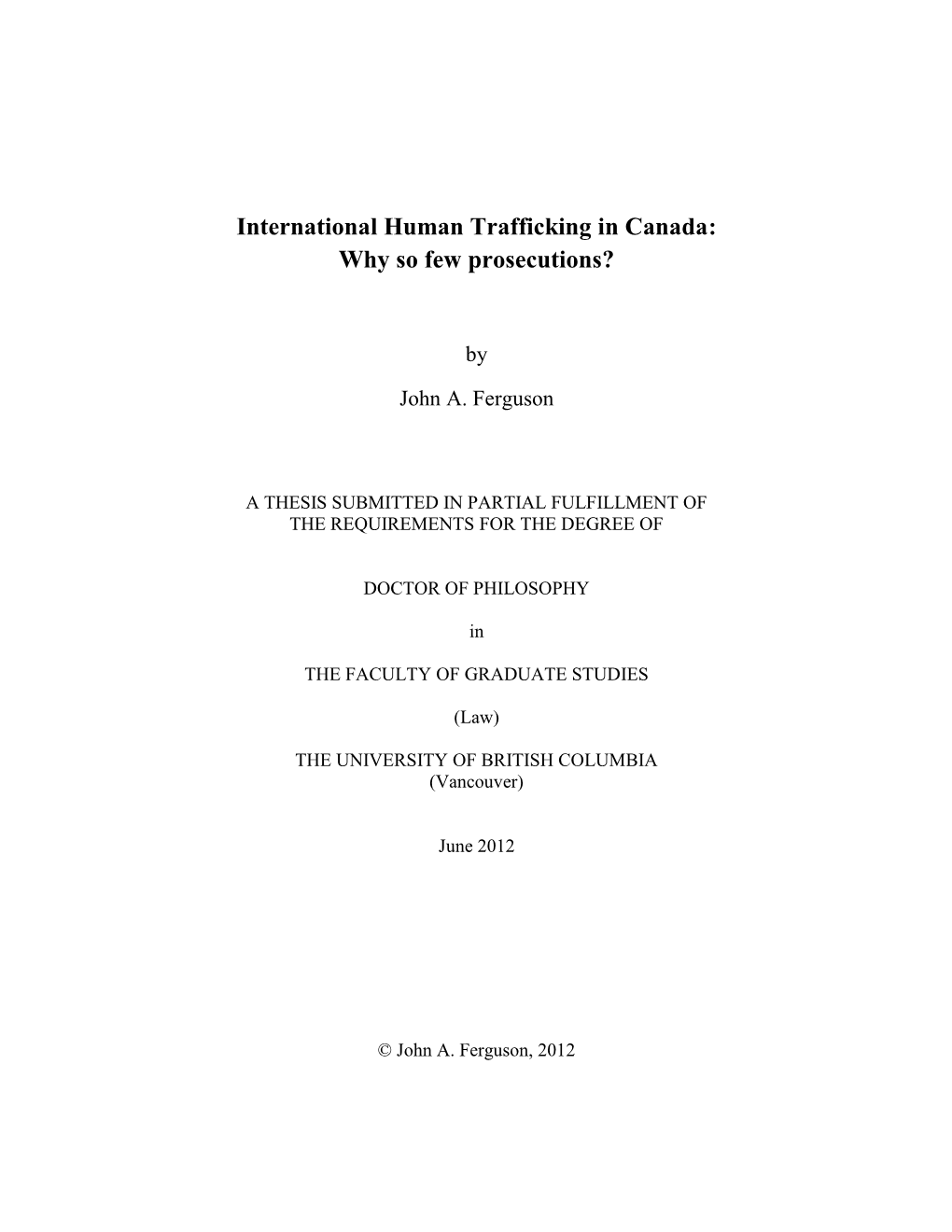 International Human Trafficking in Canada: Why So Few Prosecutions?