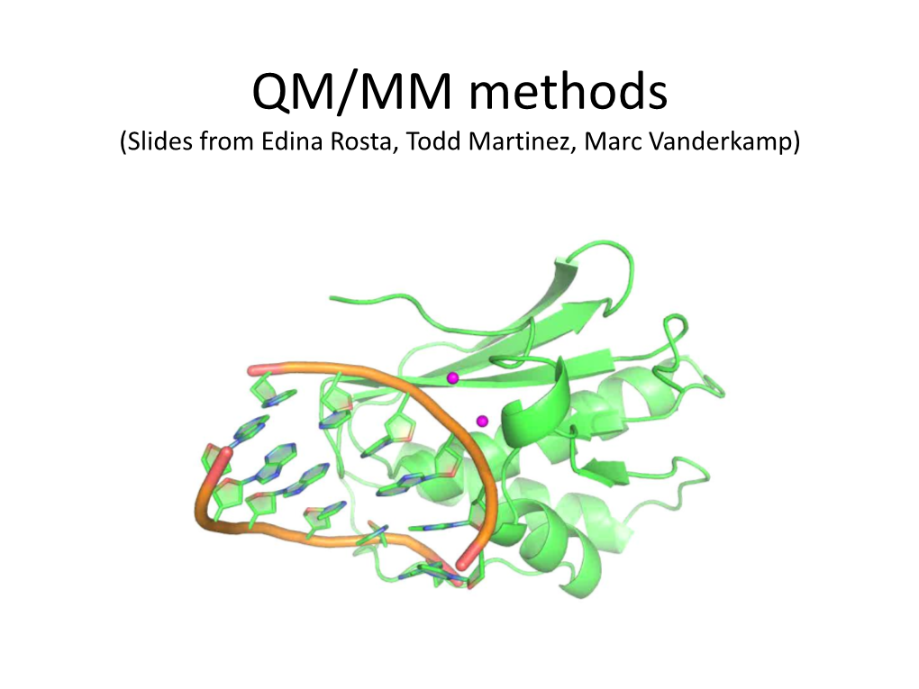 QM/MM Simulations of Catalytic Reactions