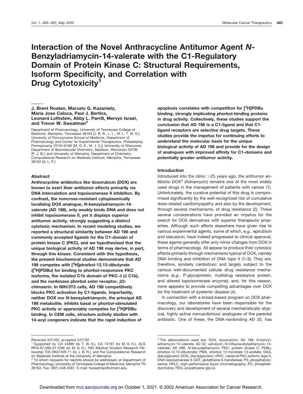 Benzyladriamycin-14-Valerate with the C1-Regulatory Domain of Protein Kinase C: Structural Requirements, Isoform Specificity, and Correlation with Drug Cytotoxicity1