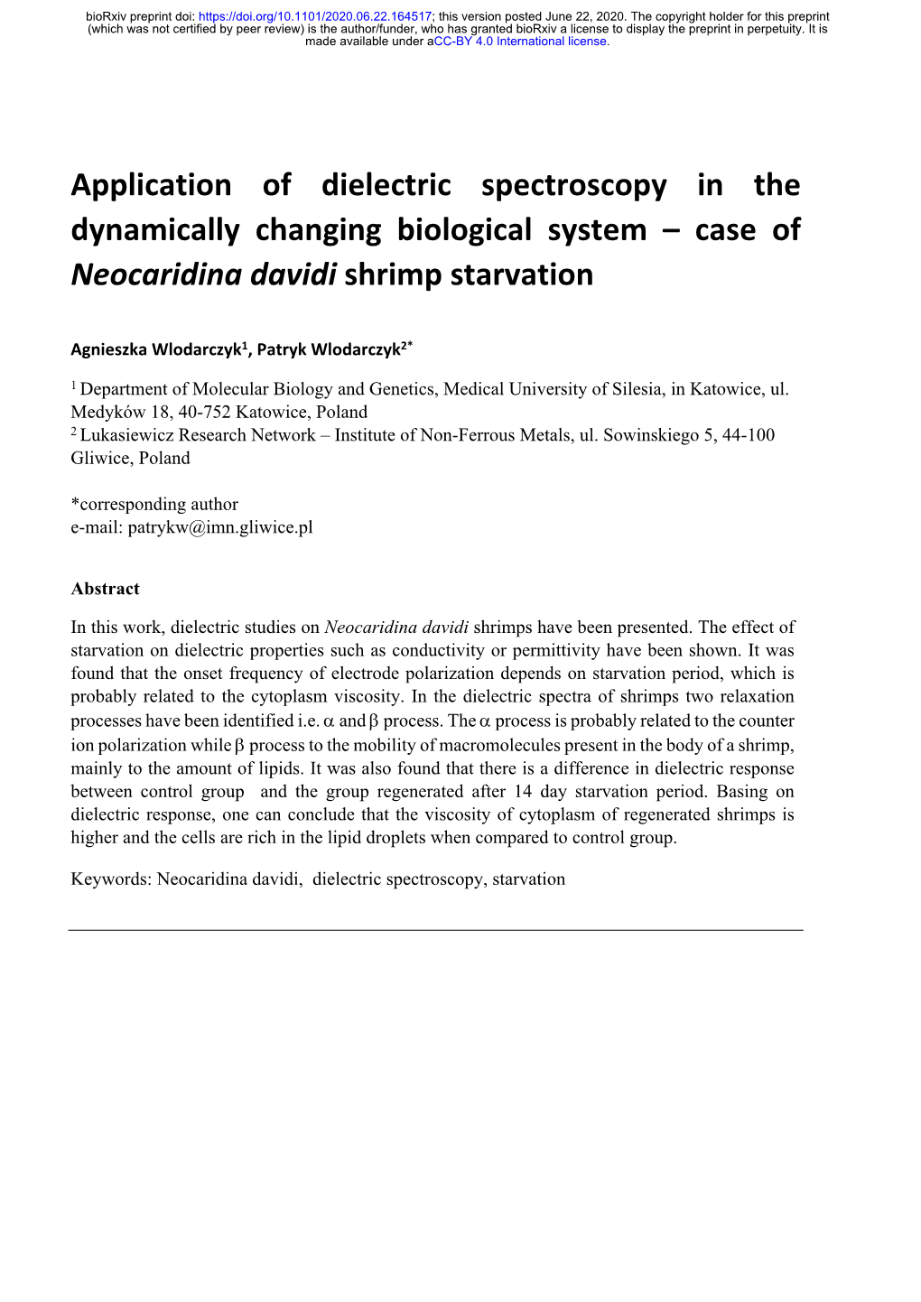 Application of Dielectric Spectroscopy in the Dynamically Changing Biological System – Case of Neocaridina Davidi Shrimp Starvation