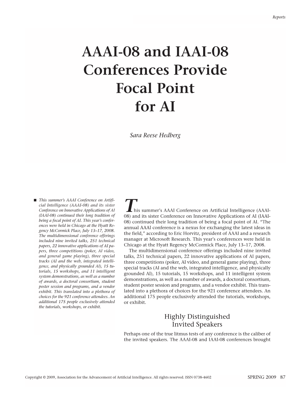 AAAI-08 and IAAI-08 Conferences Provide Focal Point for AI