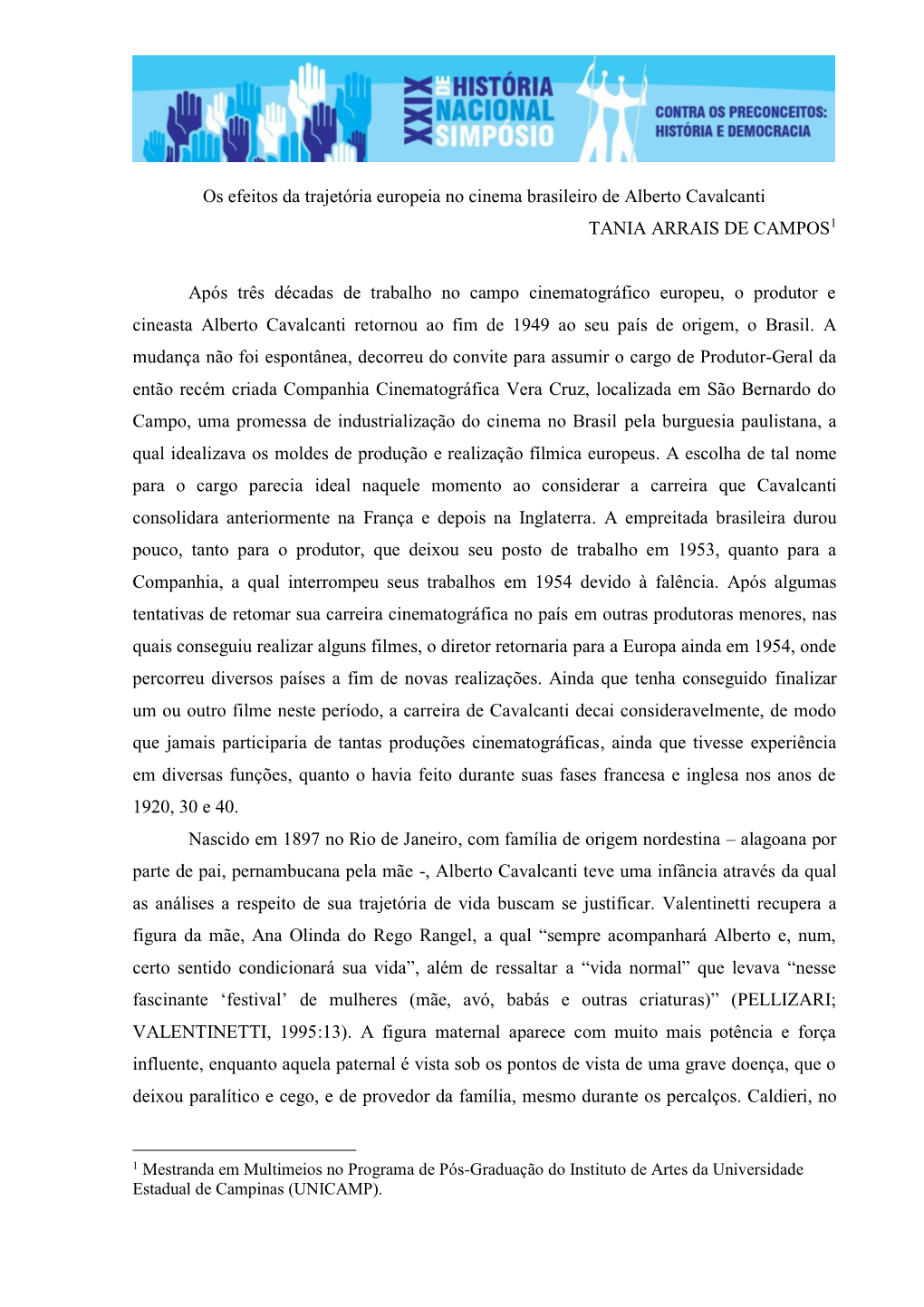 Os Efeitos Da Trajetória Europeia No Cinema Brasileiro De Alberto Cavalcanti TANIA ARRAIS DE CAMPOS1