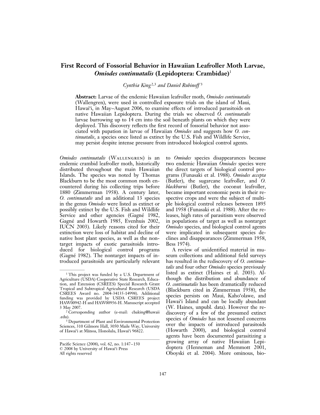 First Record of Fossorial Behavior in Hawaiian Leafroller Moth Larvae, Omiodes Continuatalis (Lepidoptera: Crambidae)1