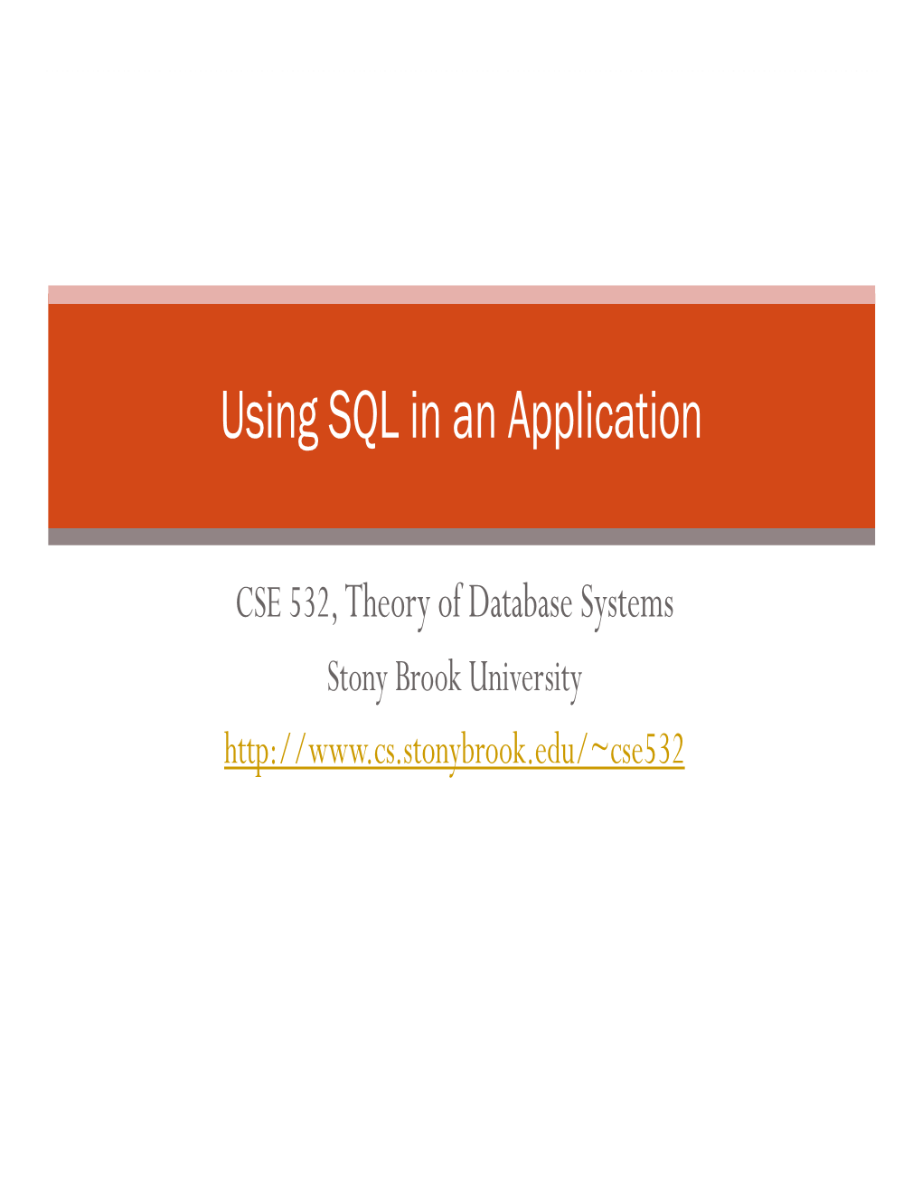 Using SQL in an Application