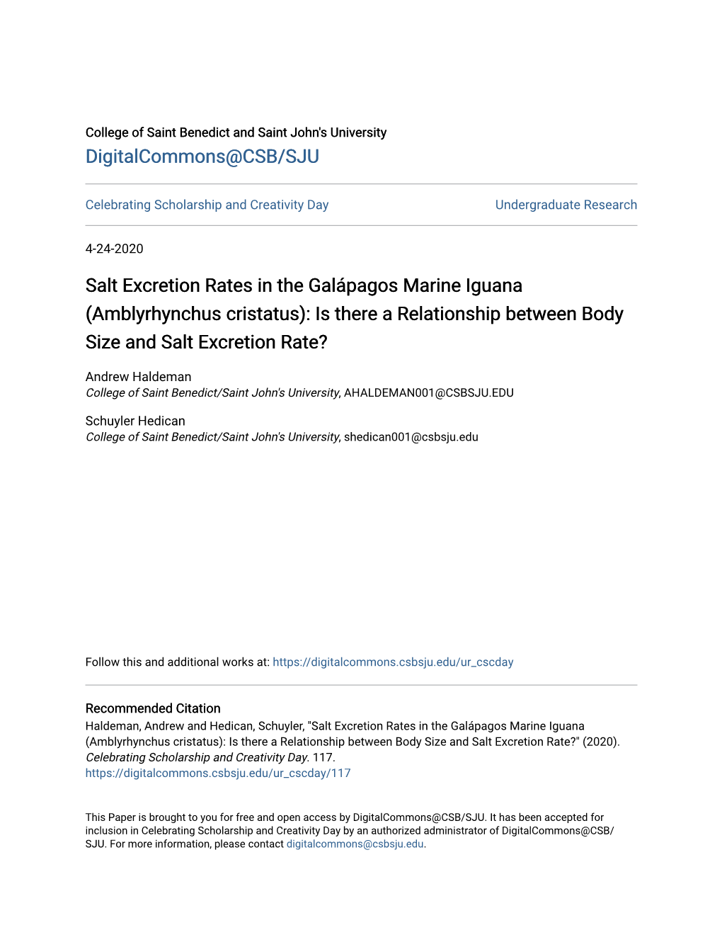 Salt Excretion Rates in the Galápagos Marine Iguana (Amblyrhynchus Cristatus): Is There a Relationship Between Body Size and Salt Excretion Rate?