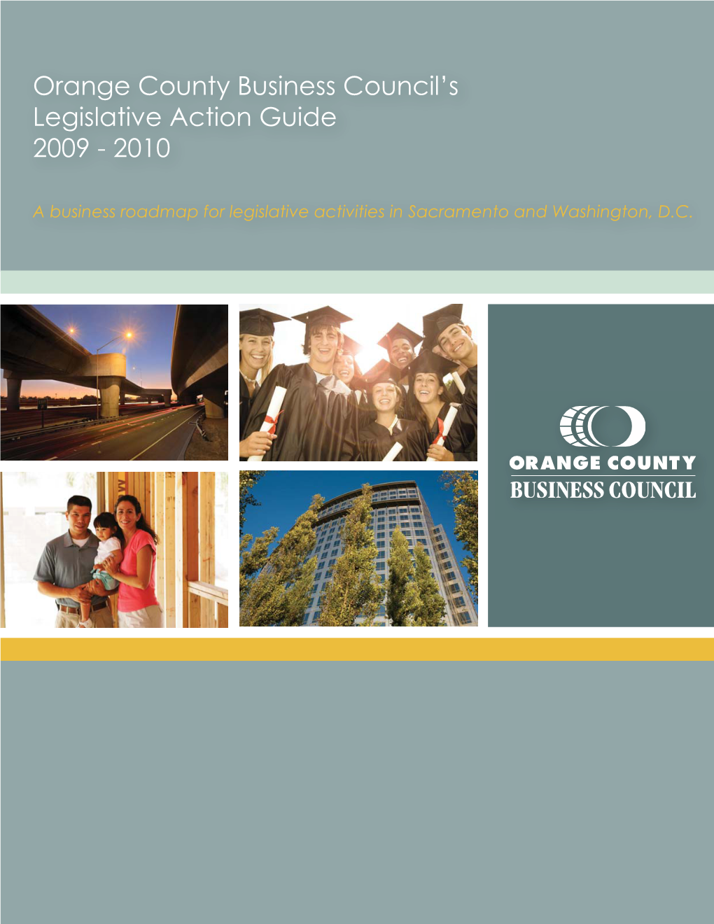 Orange County Business Council's Legislative Action Guide 2009