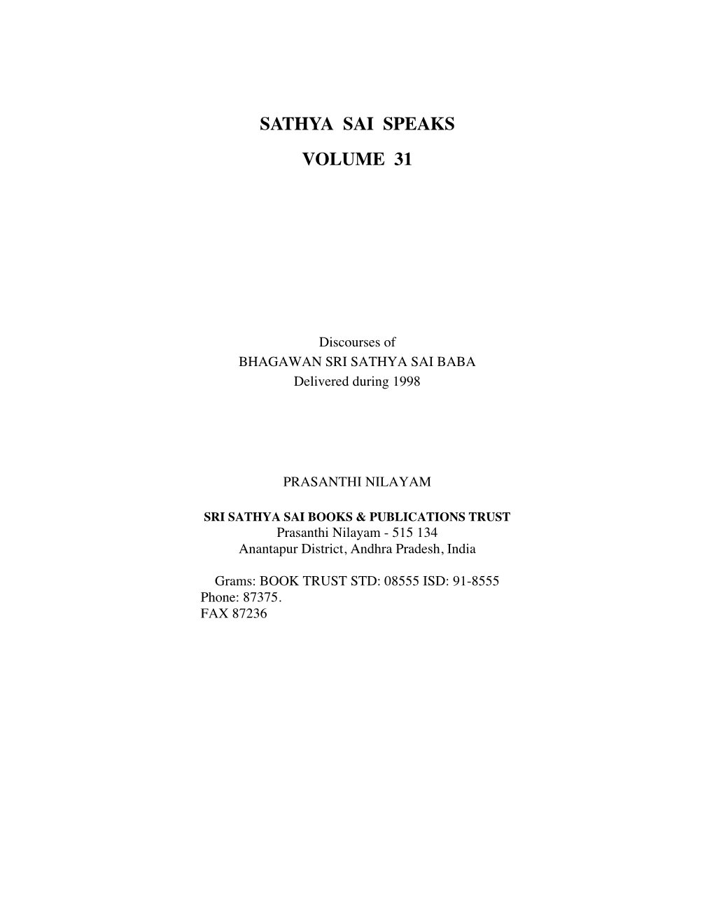 Sathya Sai Speaks Volume 31
