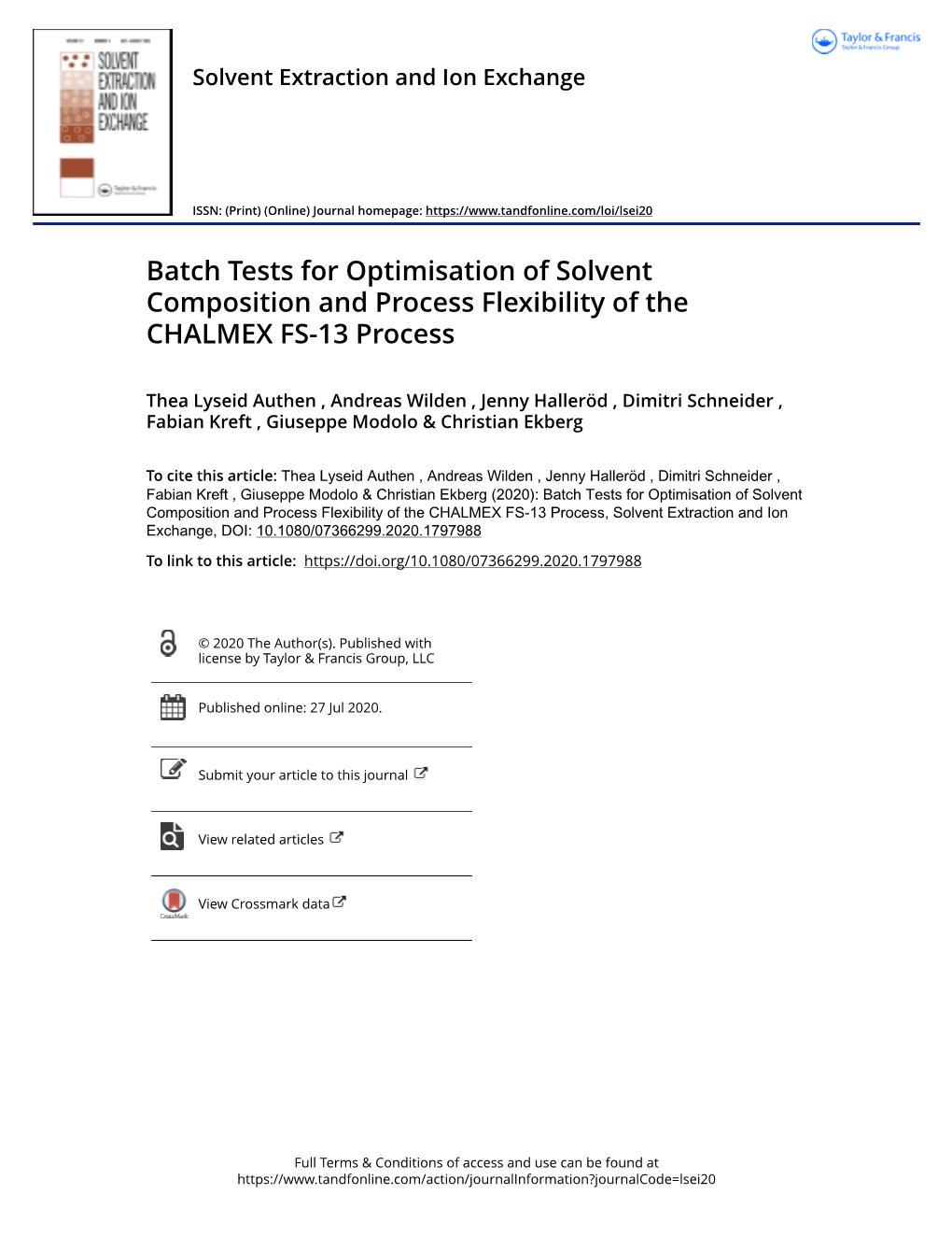 Batch Tests for Optimisation of Solvent Composition and Process Flexibility of the CHALMEX FS-13 Process