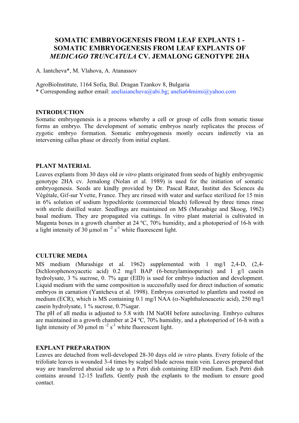 Somatic Embryogenesis from Leaf Explants 1 - Somatic Embryogenesis from Leaf Explants of Medicago Truncatula Cv