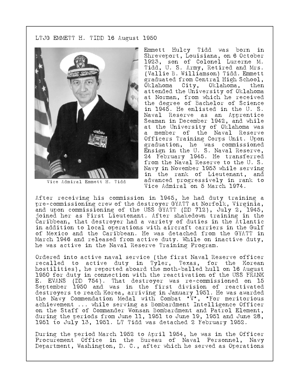 LTJG EMMETT H. TIDD 16 August 1950 Emmett Hulcy Tidd Was Born