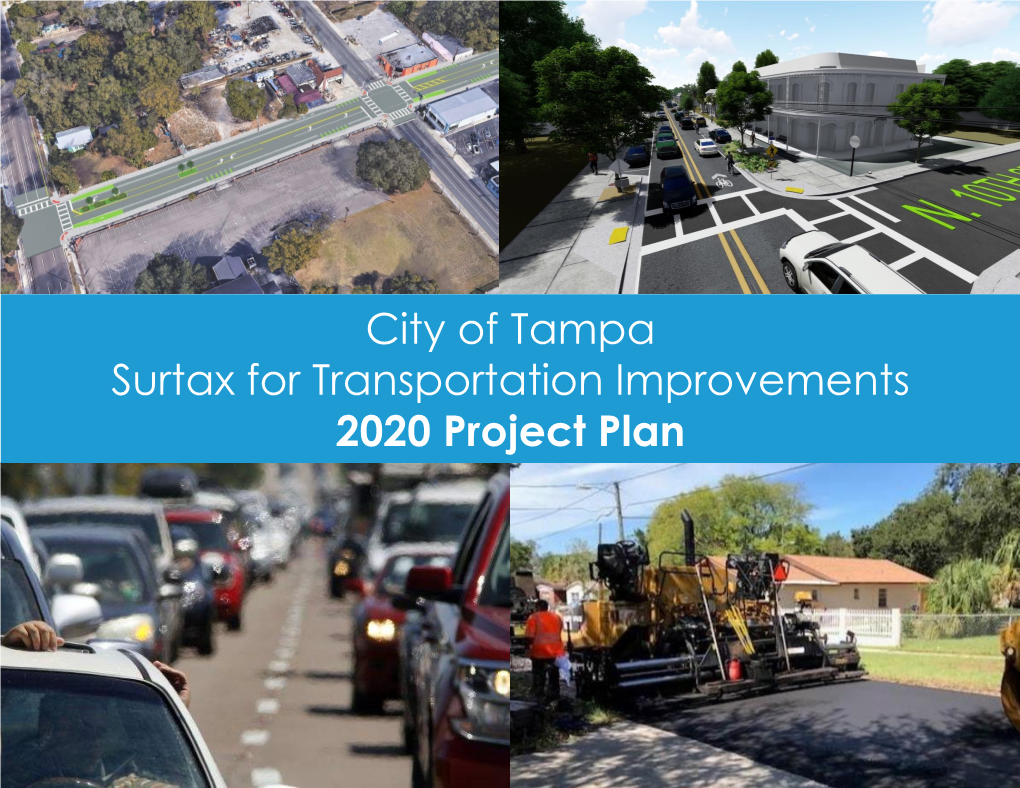 City of Tampa Surtax for Transportation Improvements 2020 Project Plan Presentation Overview