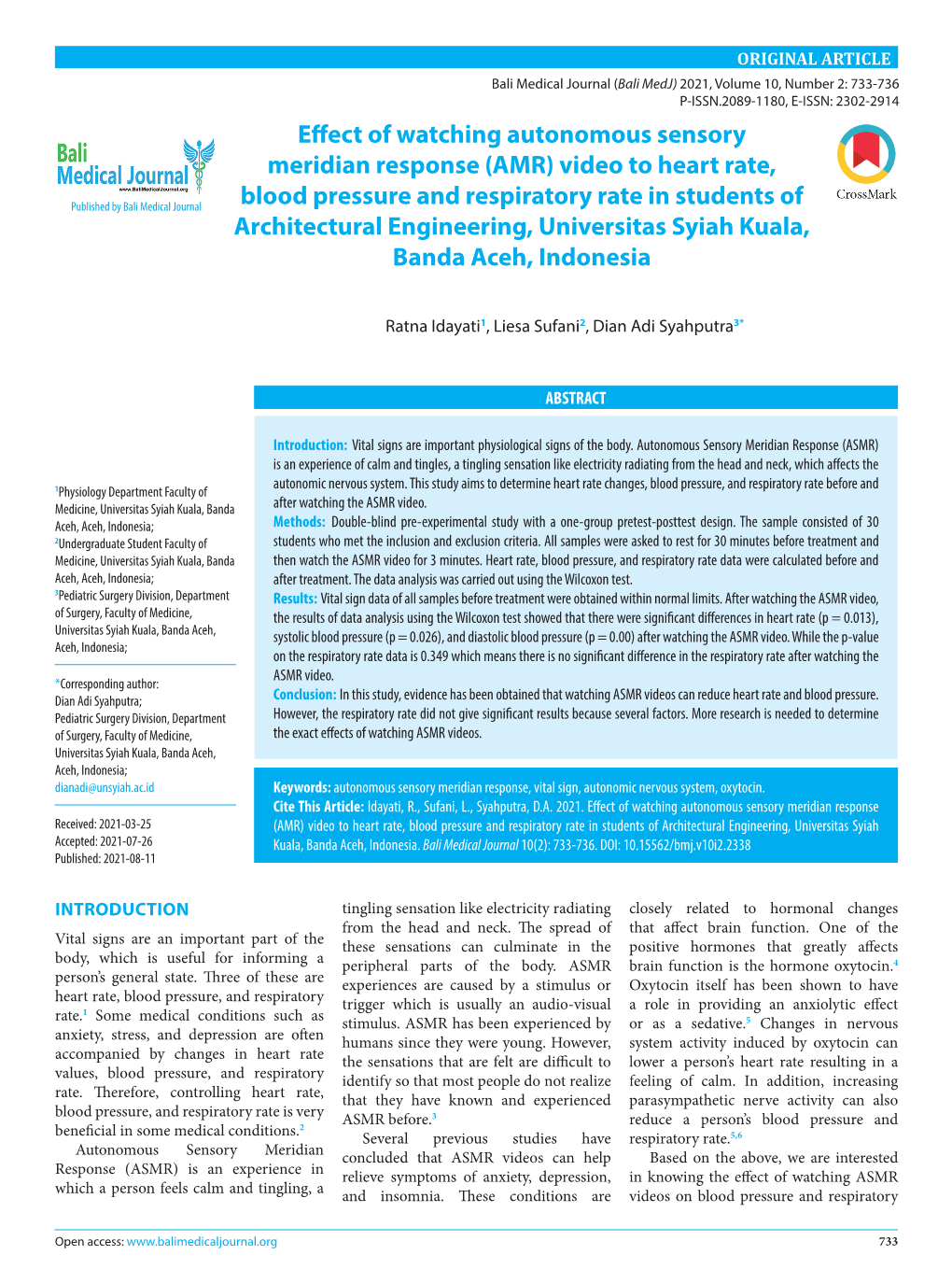 Video to Heart Rate, Blood Pressure and Respiratory Rate in Students of Architectural Engineering, Universitas Syiah Accepted: 2021-07-26 Kuala, Banda Aceh, Indonesia