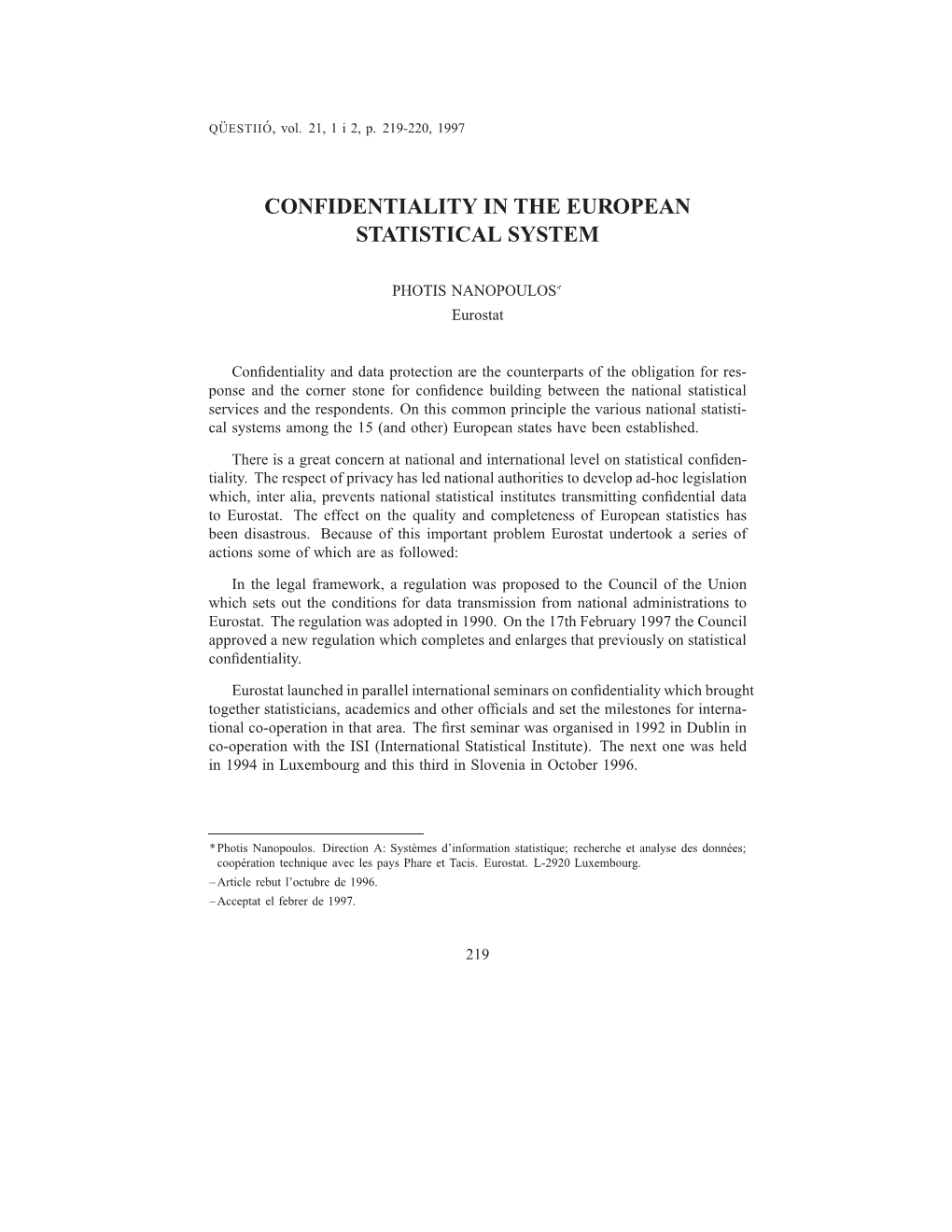 Confidentiality in the European Statistical System