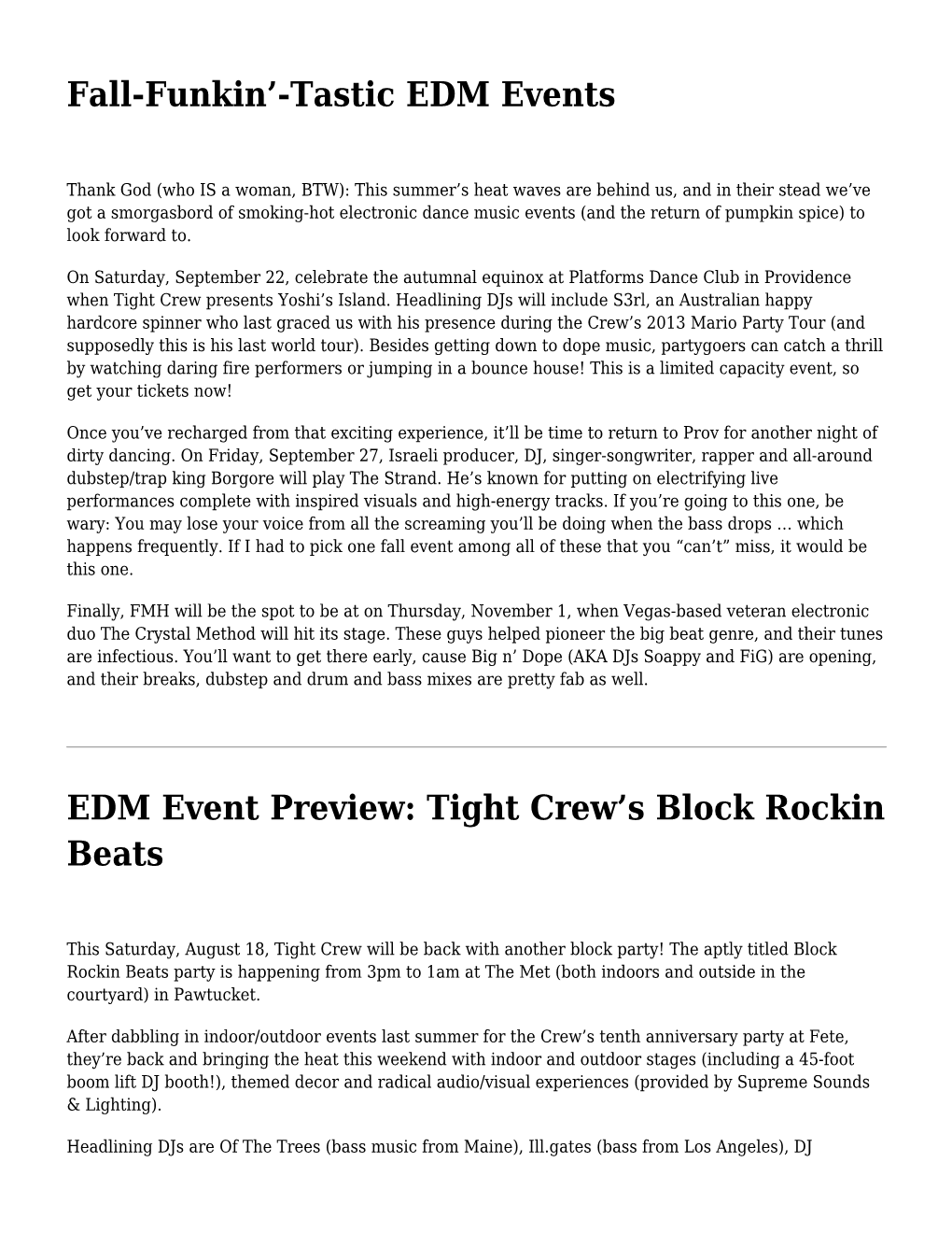 Fall-Funkin'-Tastic EDM Events,EDM Event Preview: Tight Crew's Block Rockin Beats,Sizzling Summer EDM Events Worth Swooning