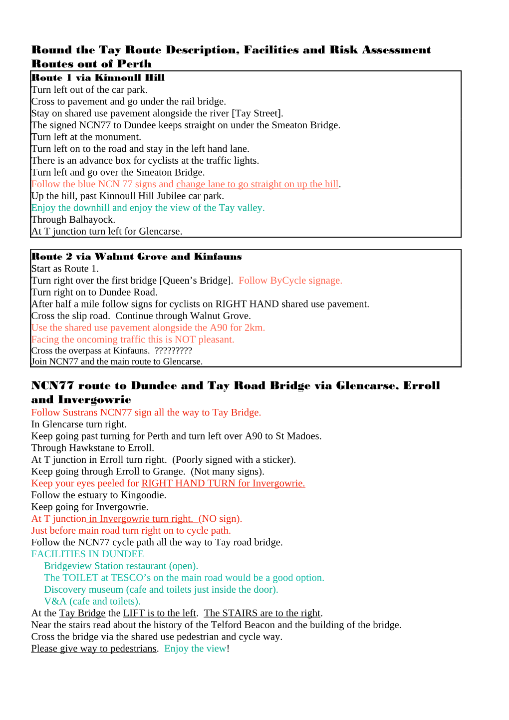 Round the Tay Route Description, Facilities and Risk Assessment Routes out of Perth Route 1 Via Kinnoull Hill Turn Left out of the Car Park