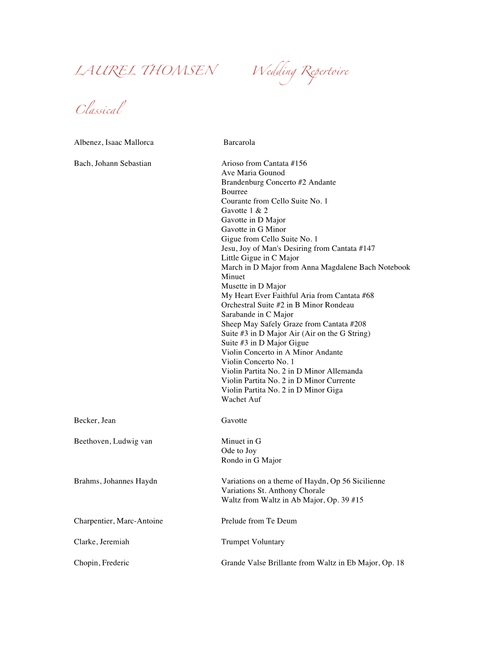 LAUREL THOMSEN Wedding Repertoire Classical Albenez, Isaac Mallorca Barcarola Bach, Johann Sebastian Arioso from Cantata #156