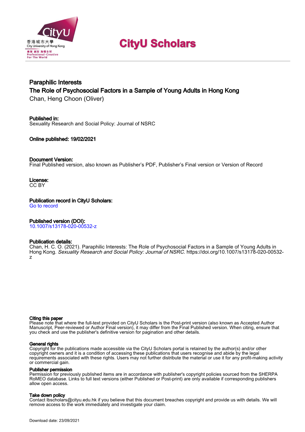 Paraphilic Interests the Role of Psychosocial Factors in a Sample of Young Adults in Hong Kong Chan, Heng Choon (Oliver)