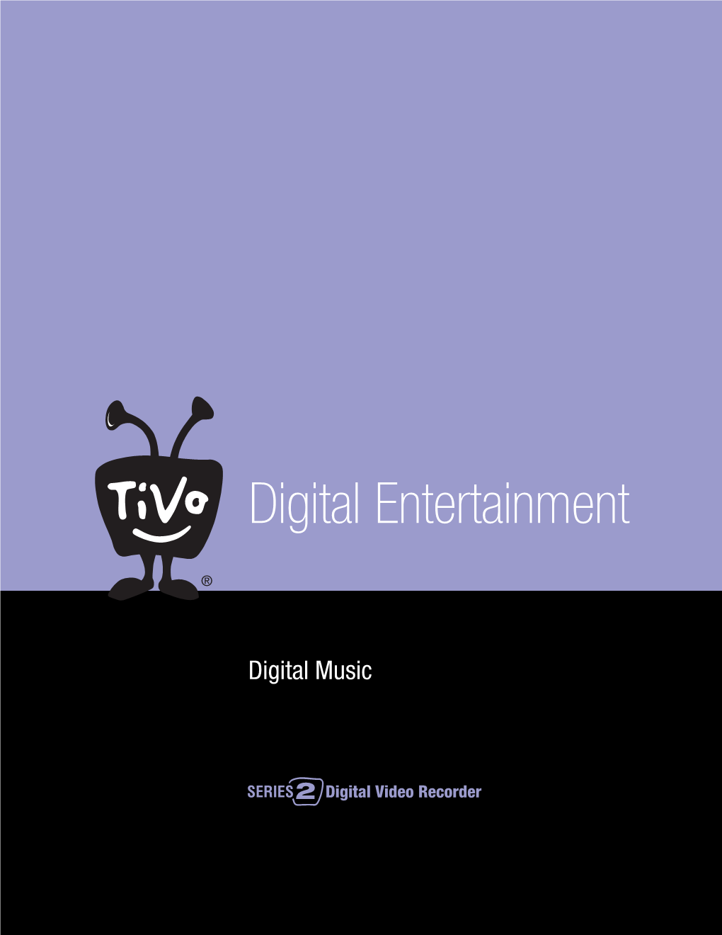 Digital Entertainment