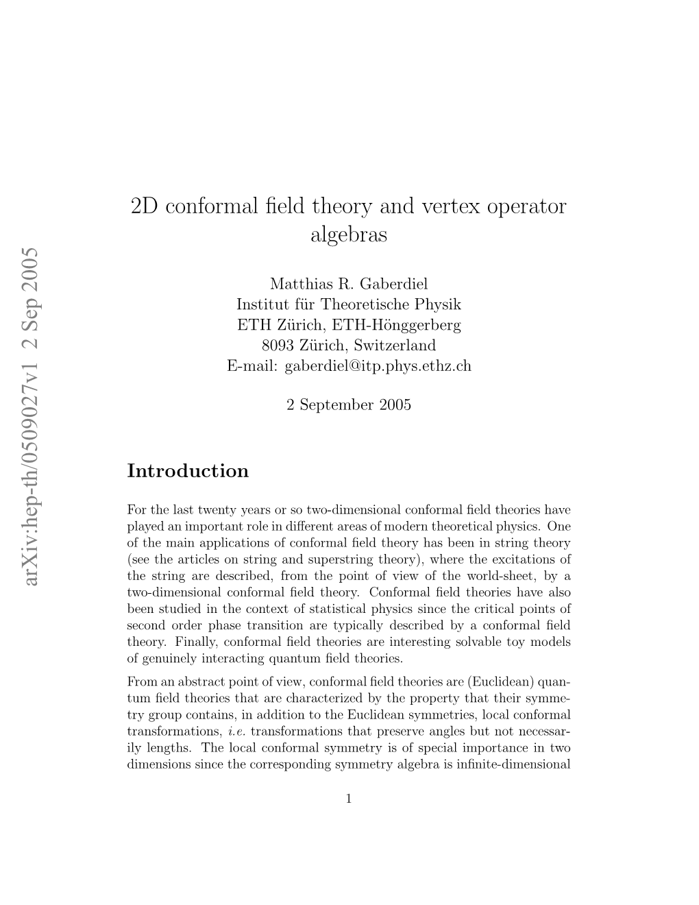 2D Conformal Field Theory and Vertex Operator Algebras