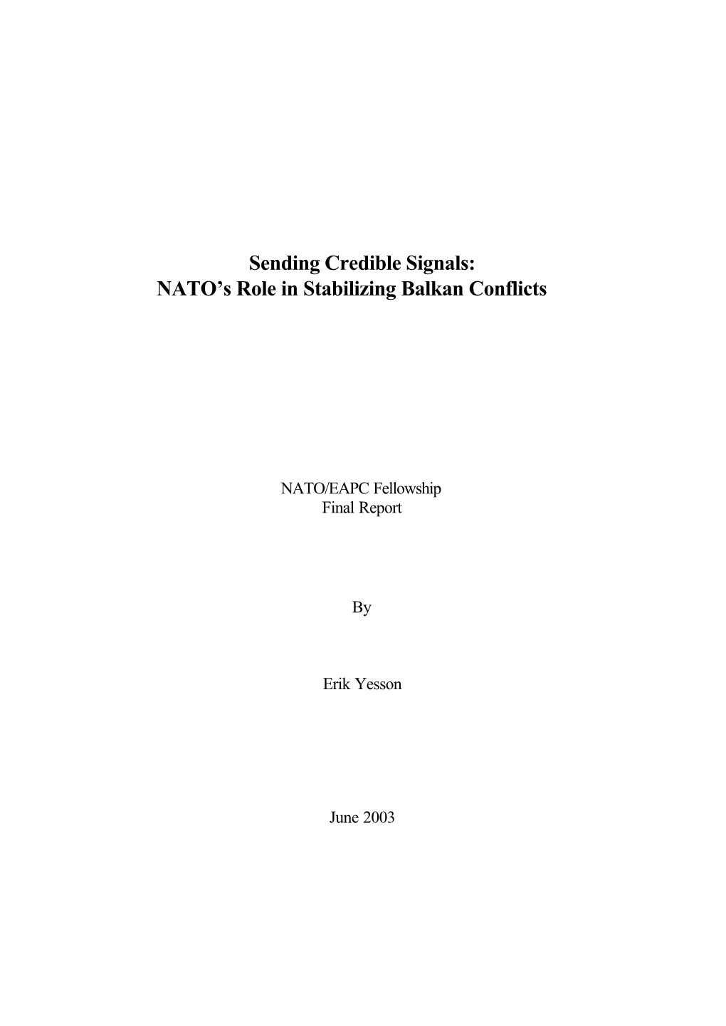 Sending Credible Signals: NATO's Role in Stabilizing Balkan Conflicts