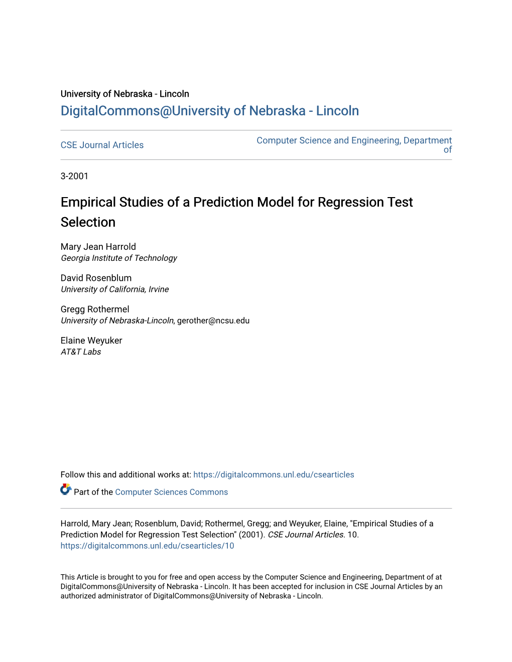 Empirical Studies of a Prediction Model for Regression Test Selection