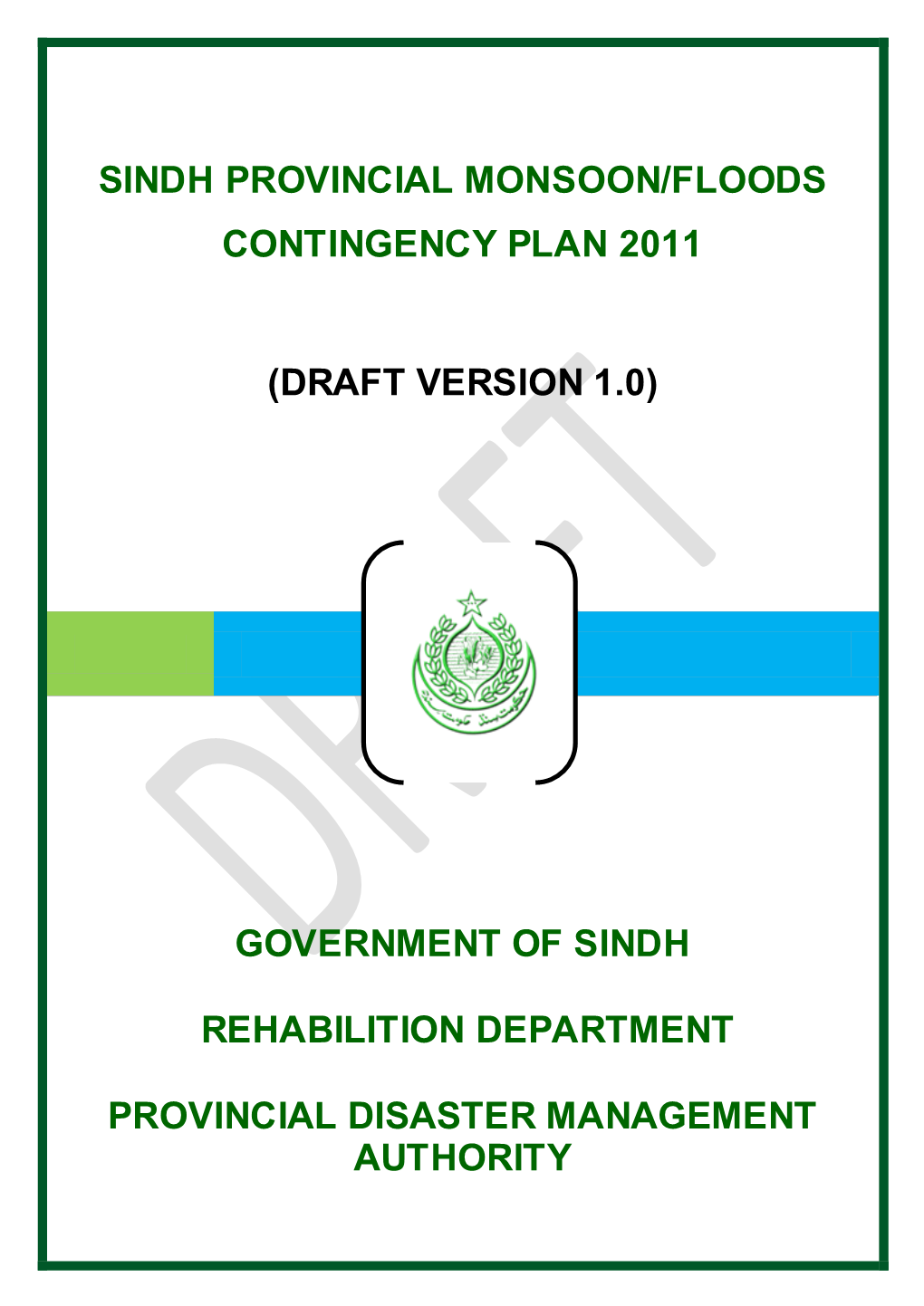 Sindh Provincial Monsoon/Floods Contingency Plan 2011